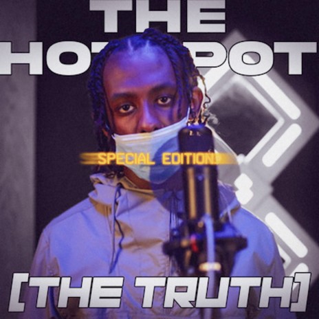The Hotspot Special Edition (The Truth) ft. Alz | Boomplay Music