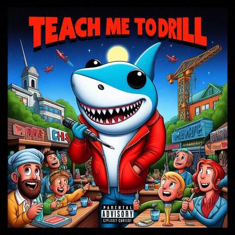 Teach me to drill | Boomplay Music