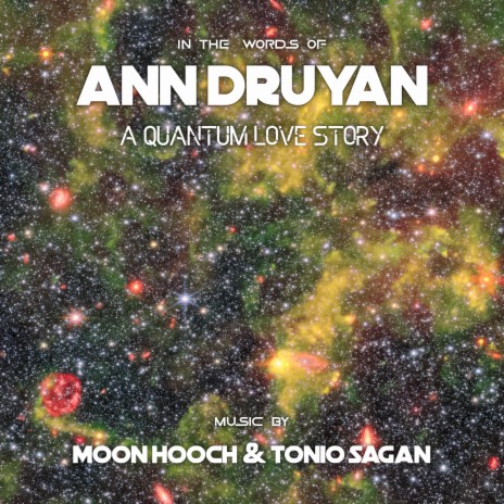A Quantum Love Story ft. Tonio Sagan & Ann Druyan | Boomplay Music