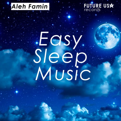 Easy Sleep Music