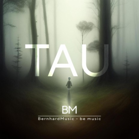 Tau | Boomplay Music