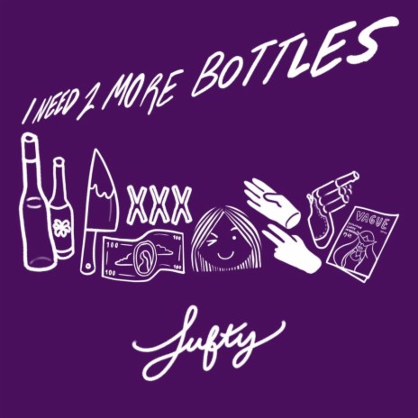 i need 2 more bottles | Boomplay Music