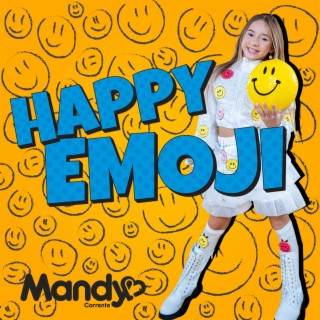 Happy Emoji lyrics | Boomplay Music