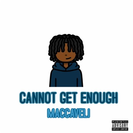 Cannot Get Enough | Boomplay Music