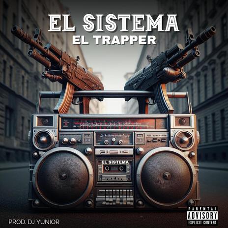 EL SISTEMA | Boomplay Music