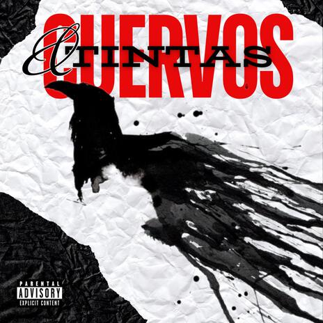 Tintas y cuervos ft. Nico-N-Verzo & L'chAscoN | Boomplay Music