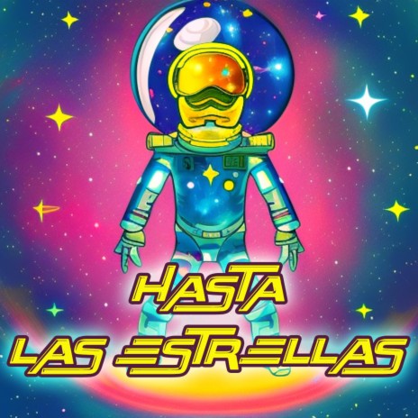 HASTRA LAS ESTRELLAS | Boomplay Music