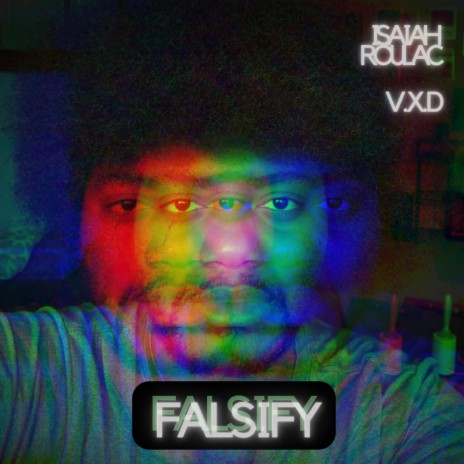 Falsify ft. Isaiah Roulac | Boomplay Music