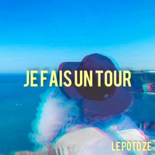 je fais un tour