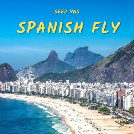 Spanish Fly | Boomplay Music