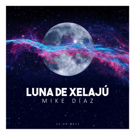 Luna de Xelaju | Boomplay Music