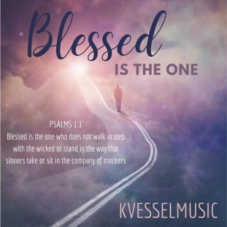 Blessed is the one | Boomplay Music