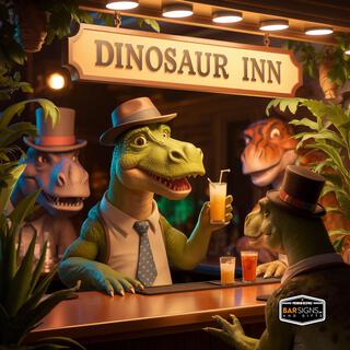 The Dinosaur Inn