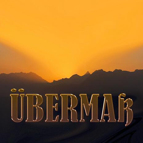 ÜBERMAß | Boomplay Music