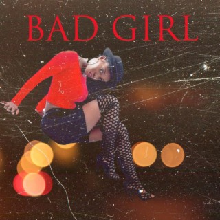 Bad Girl