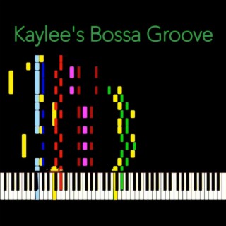 Kaylee's Bossa Groove