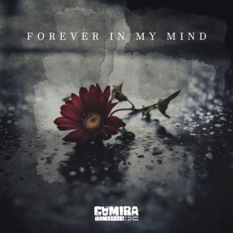 Forever In My Mind | Boomplay Music