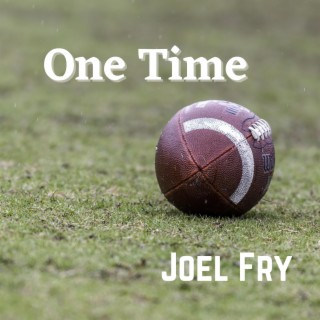 One Time lyrics | Boomplay Music