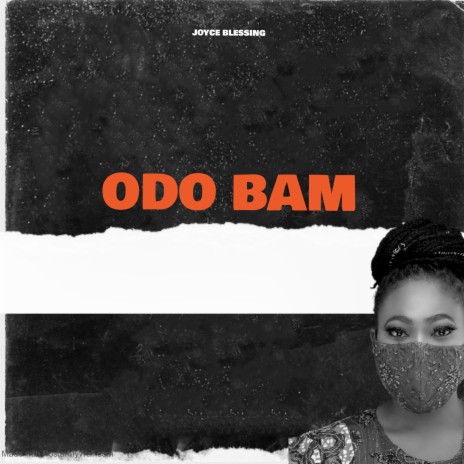 Odo Bam | Boomplay Music