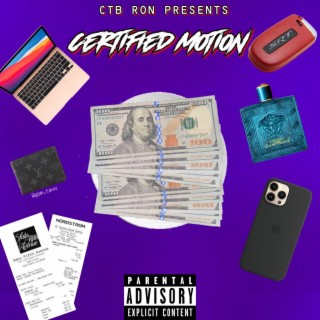 Certified Motion