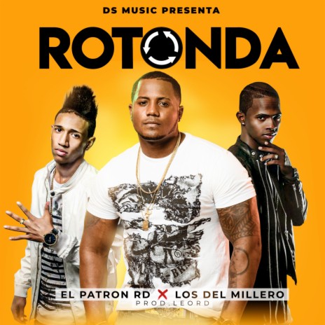 Rotonda (feat. Los Del Millero) | Boomplay Music