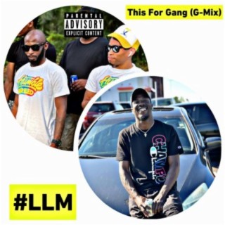 This For Gang (G-Mix)