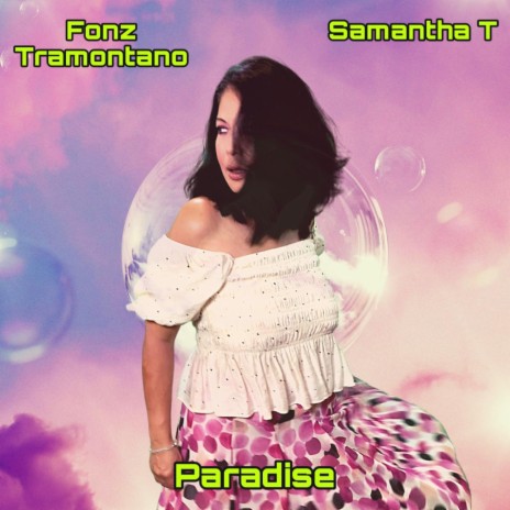 Paradise ft. Samantha T | Boomplay Music