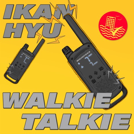 WALKIE TALKIE | Boomplay Music