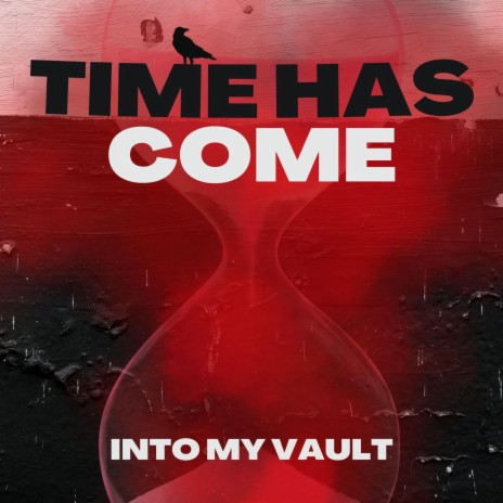 Time has come | Boomplay Music