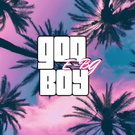God Boy | Boomplay Music