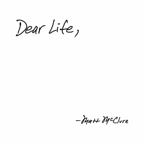 Dear Life | Boomplay Music