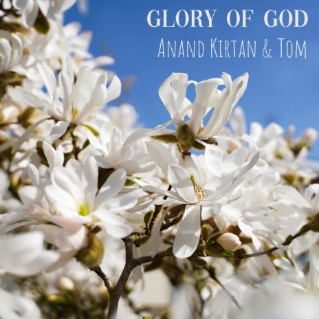 Glory Of God ft. Tom