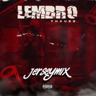 Lembro (Jersey Remix)