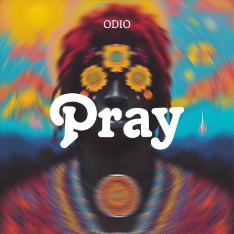 Pray | Boomplay Music