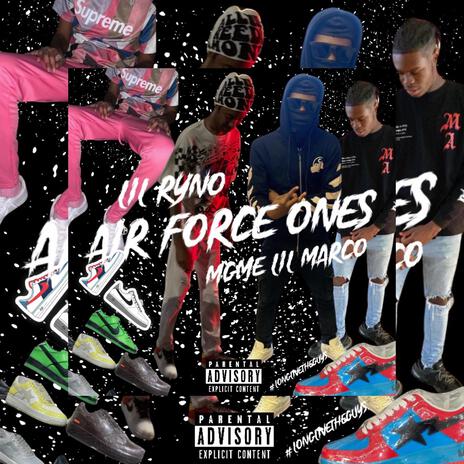 Air Force Ones | Boomplay Music