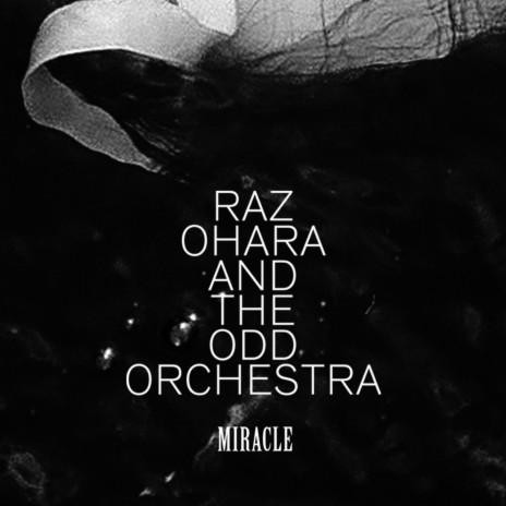 Miracle ft. The Odd Orchestra | Boomplay Music