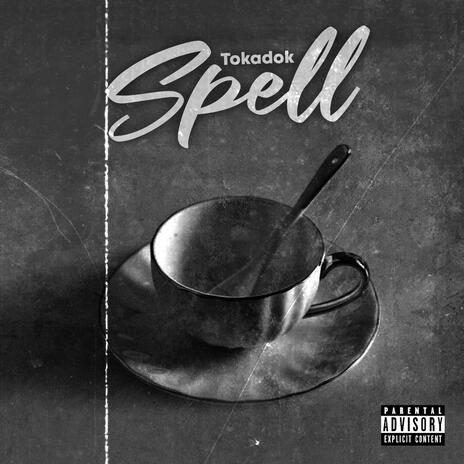 Spell | Boomplay Music