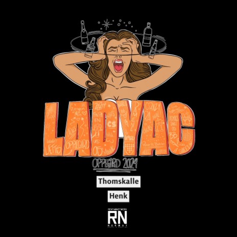 Ladyac 2024 ft. Thomskalle | Boomplay Music