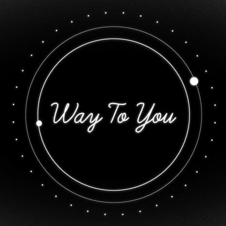 Way to You ft. Shoyun | Boomplay Music