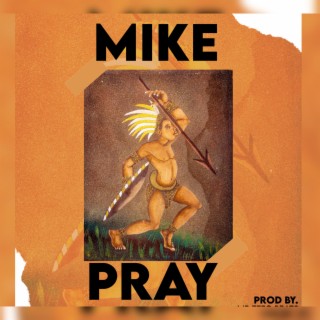 MIKE PRAY