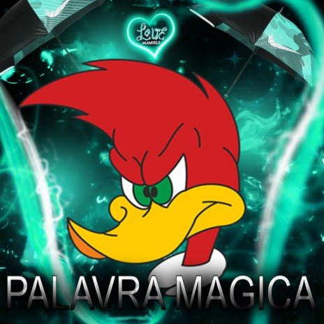 PALAVRA MAGICA | Boomplay Music