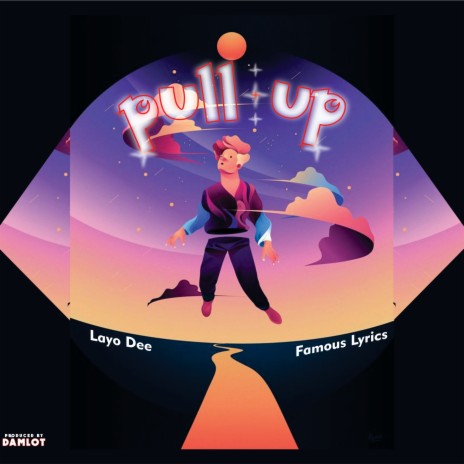 Pull Up ft. Famous Lyrics | Boomplay Music