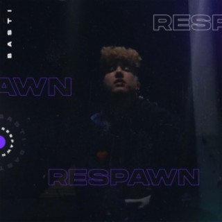 Respawn