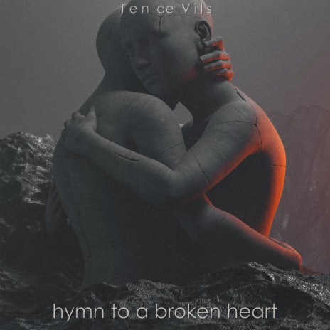 Hymn To A Broken Heart | Boomplay Music