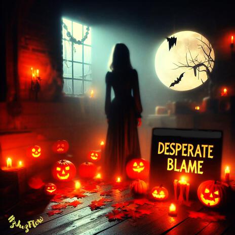 Depserate Blame | Boomplay Music