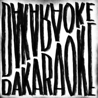 Dakaraoke