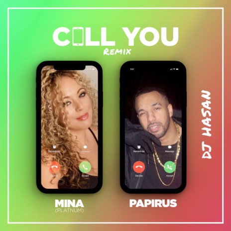 Call You (Remix) ft. DJ Hasan & Papirus | Boomplay Music