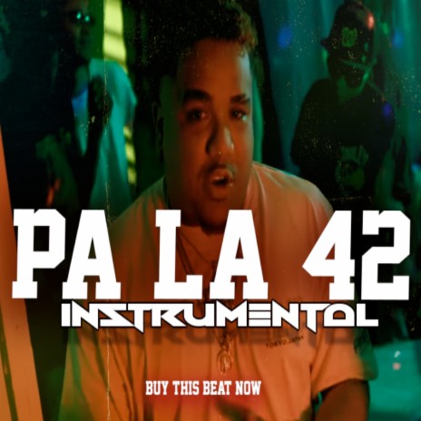 Pa La 42 Pista de Dembow dominicano | Boomplay Music