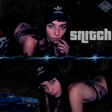 SNITCH | Boomplay Music