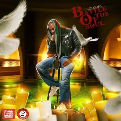 Battle Of The Soul | Boomplay Music